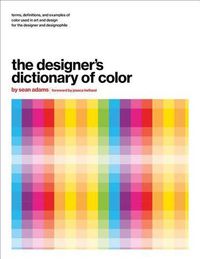 Cover image for The Designer's Dictionary of Color