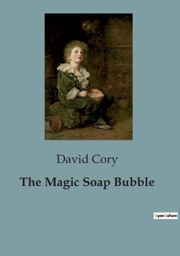 Cover image for The Magic Soap Bubble