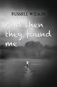 Cover image for And Then They Found Me