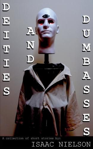 Cover image for Deities and Dumbasses