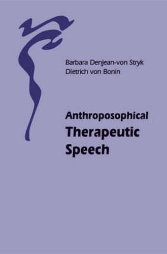 Cover image for Anthroposophical Therapeutic Speech