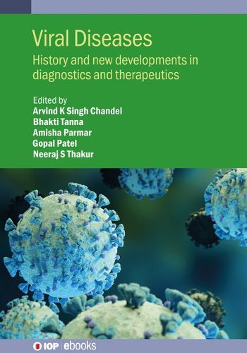 Cover image for Viral Diseases: History and New Developments in Diagnostics and Therapeutics