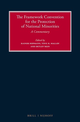 Cover image for The Framework Convention for the Protection of National Minorities: A Commentary