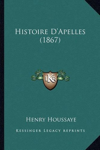 Histoire D'Apelles (1867)