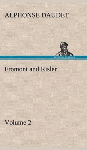 Cover image for Fromont and Risler - Volume 2