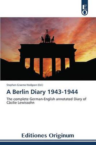 Cover image for A Berlin Diary 1943-1944