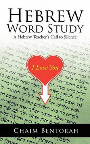 Cover image for Hebrew Word Study: A Hebrew Teacher's Call to Silence