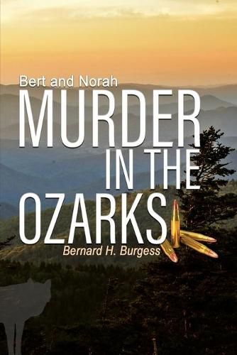 Cover image for Bert and Norah: Murder in the Ozarks