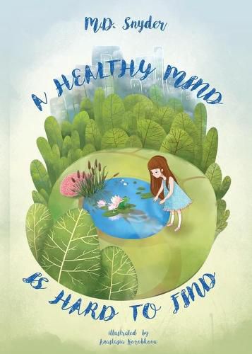 Cover image for A Healthy Mind is Hard to Find