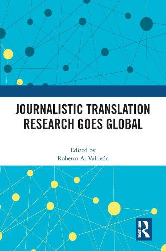 Cover image for Journalistic Translation Research Goes Global