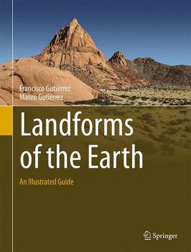 Cover image for Landforms of the Earth: An Illustrated Guide