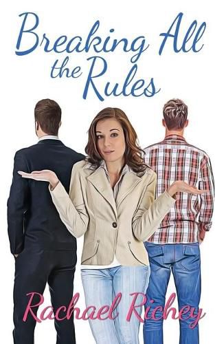 Cover image for Breaking All the Rules