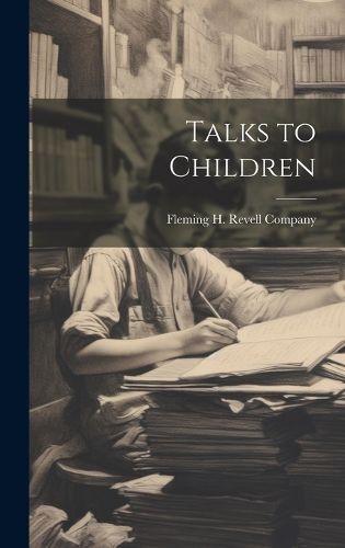 Cover image for Talks to Children