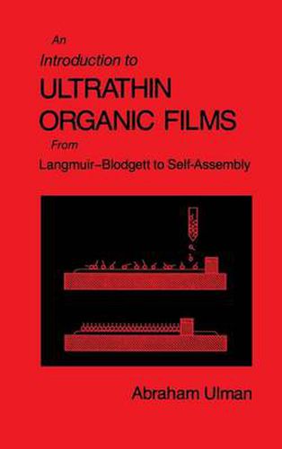 Cover image for An Introduction to Ultrathin Organic Films: From Langmuir--Blodgett to Self--Assembly