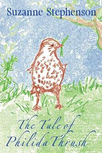 Cover image for The Tale of Philida Thrush