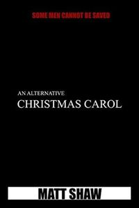 Cover image for An Alternative Christmas Carol