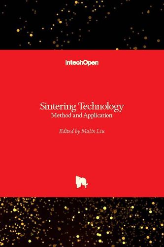 Cover image for Sintering Technology: Method and Application