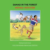 Cover image for Samad in the Forest: English - Kiembu Bilingual Edition