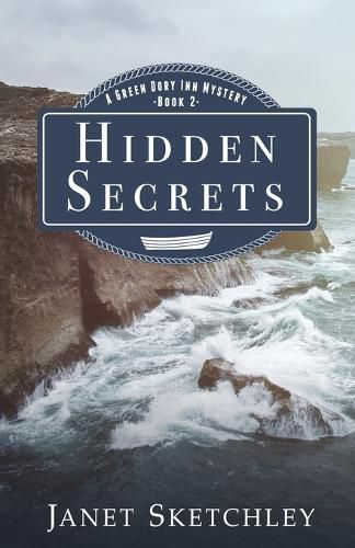 Cover image for Hidden Secrets: A Green Dory Inn Mystery