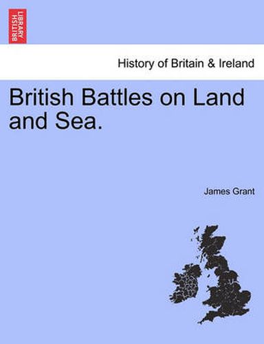 Cover image for British Battles on Land and Sea.