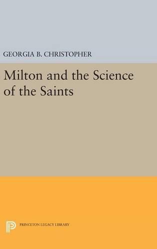 Cover image for Milton and the Science of the Saints