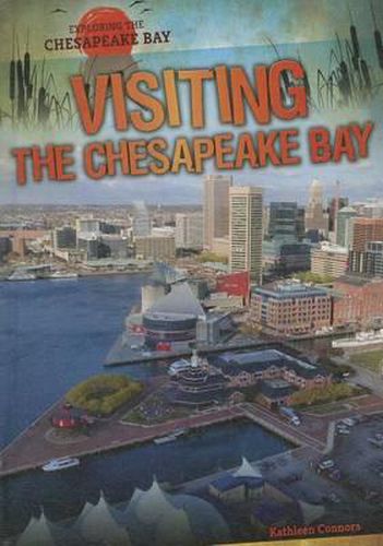 Cover image for Visiting the Chesapeake Bay