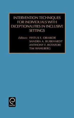 Cover image for Intervention Techniques for Individuals with Exceptionalities in Inclusive Settings