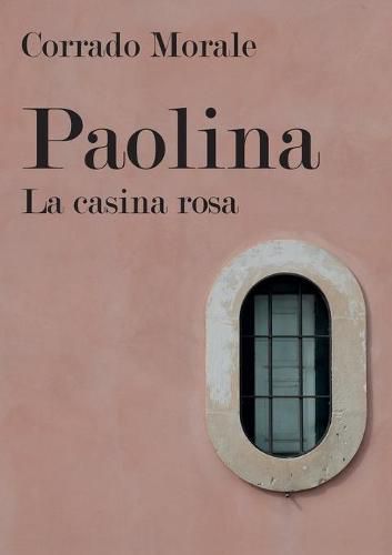 Cover image for Paolina - La casina rosa