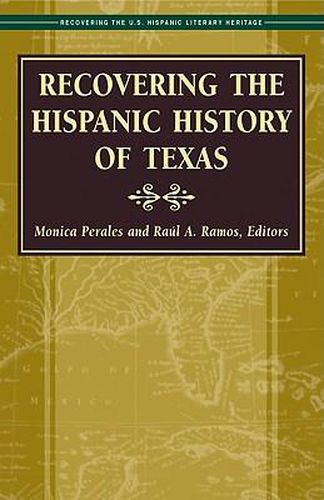 Cover image for Recovering the Hispanic History of Texas