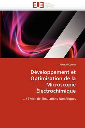 Cover image for Developpement Et Optimisation de La Microscopie Electrochimique