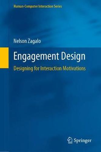 Cover image for Engagement Design: Designing for Interaction Motivations