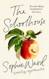 Cover image for The Schoolhouse: 'A legit crime thriller: stylish, pacey and genuinely frightening' The Times
