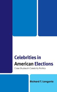 Cover image for Celebrities in American Elections