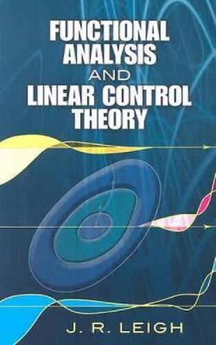 Cover image for Functional Analysis and Linear Control Theory