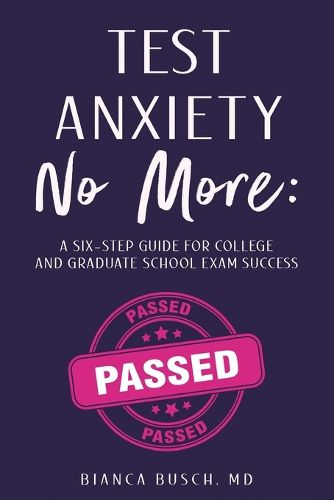 Cover image for Test Anxiety No More