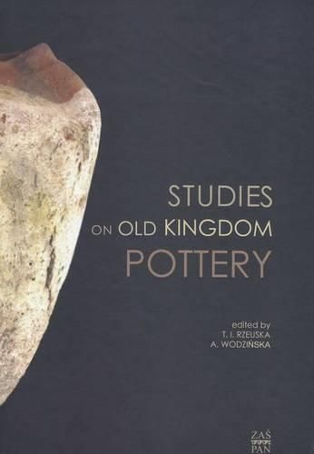 Cover image for Studies on Old Kingdom Pottery