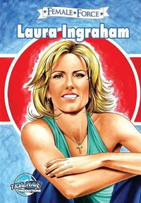 Cover image for Female Force: Laura Ingraham