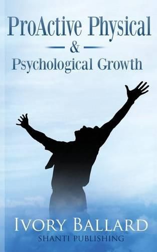 Cover image for ProActive Physical & Psychological Growth