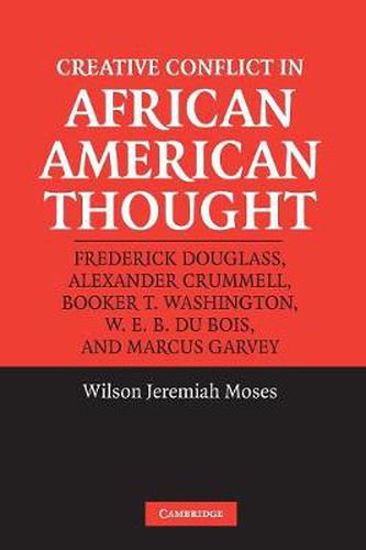 Cover image for Creative Conflict in African American Thought