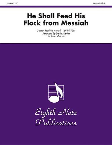 Cover image for He Shall Feed His Flock (from Messiah): F Horn Feature, Score & Parts