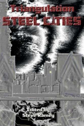 Triangulation: Steel Cities