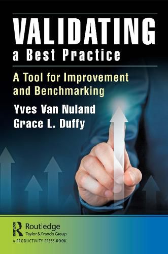 Cover image for Validating a Best Practice: A Tool for Improvement and Benchmarking