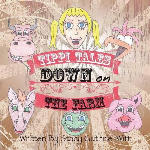 Cover image for Tippi Tales Down on The Farm