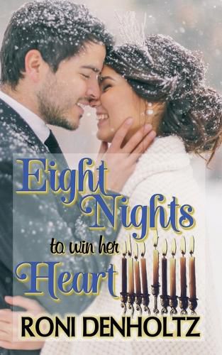 Cover image for Eight Nights To Win Her Heart