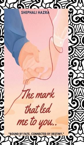 Cover image for The mark that led me to you