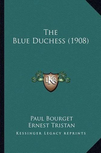 The Blue Duchess (1908)