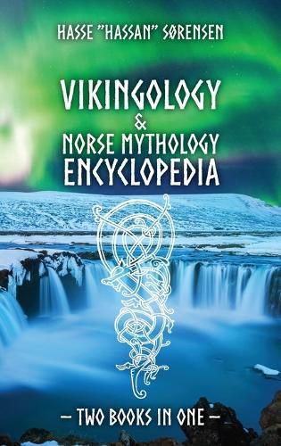 Cover image for Vikingology & Norse Mythology Encyclopedia