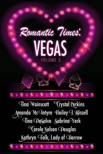 Cover image for Romantic Times: Vegas: Book 3