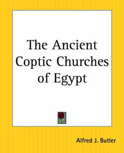 Cover image for The Ancient Coptic Churches of Egypt