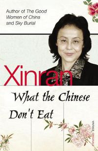 Cover image for What the Chinese Don't Eat